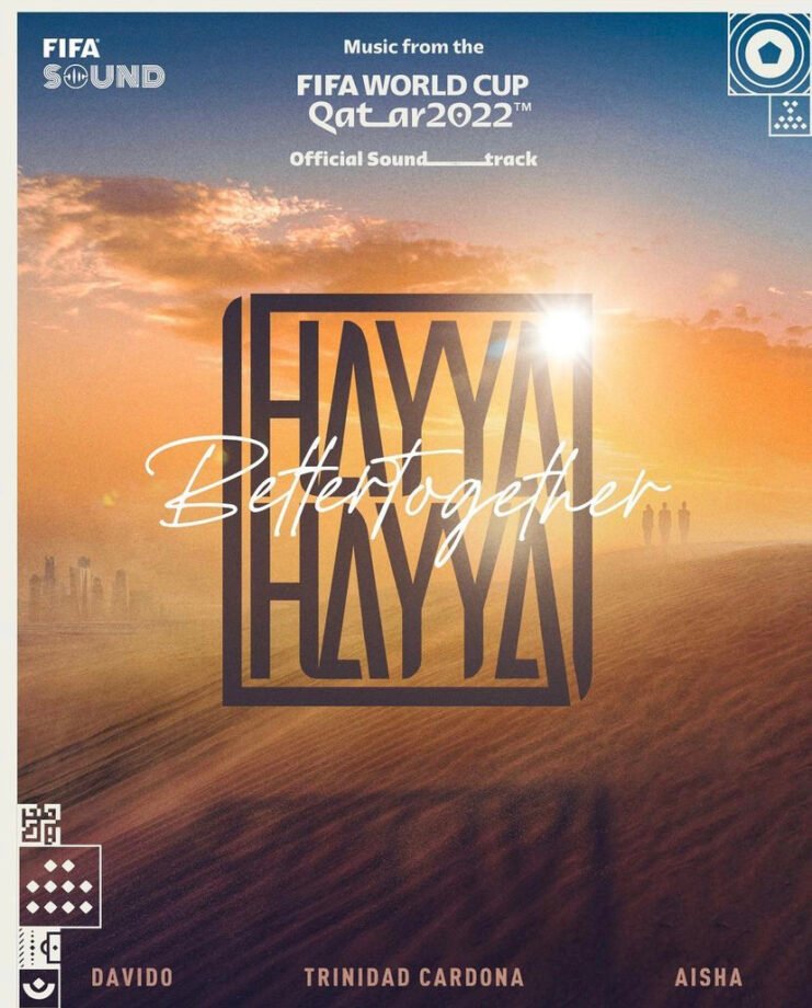 The track, titled 'Hayya Hayya (Better Together)', features Qatari singer Aisha and American artists Trinidad Cardona and Davido.